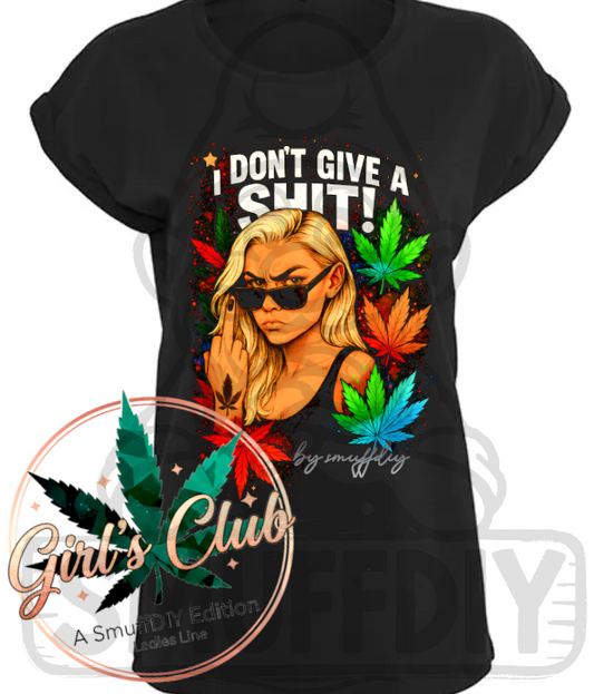 T-Shirt 'Give a Shit' in Schwarz - Cannabis Shirt für Frauen