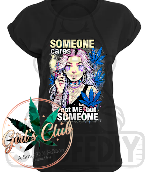 T-Shirt 'Someone Cares' in Schwarz - Cannabis Mode für Frauen